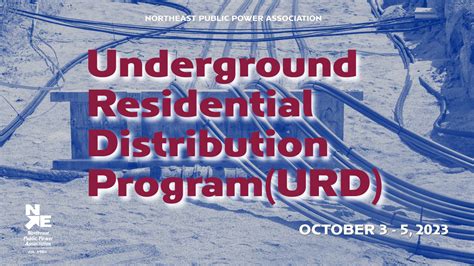 Underground Residential Distribution (URD) 